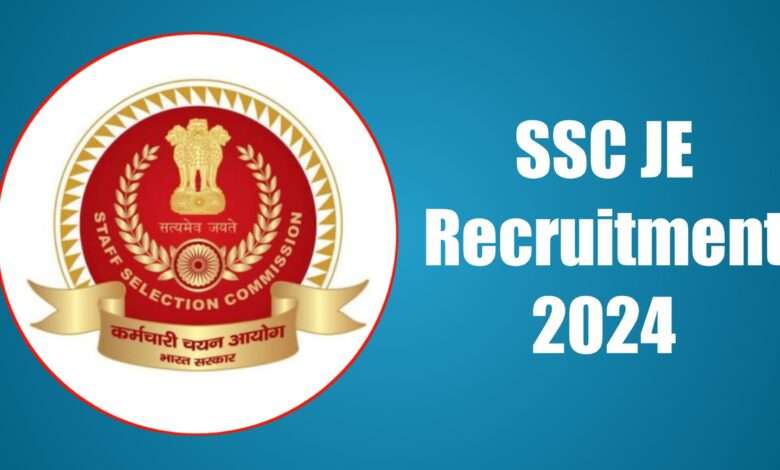 SSC JE Recruitment 2024