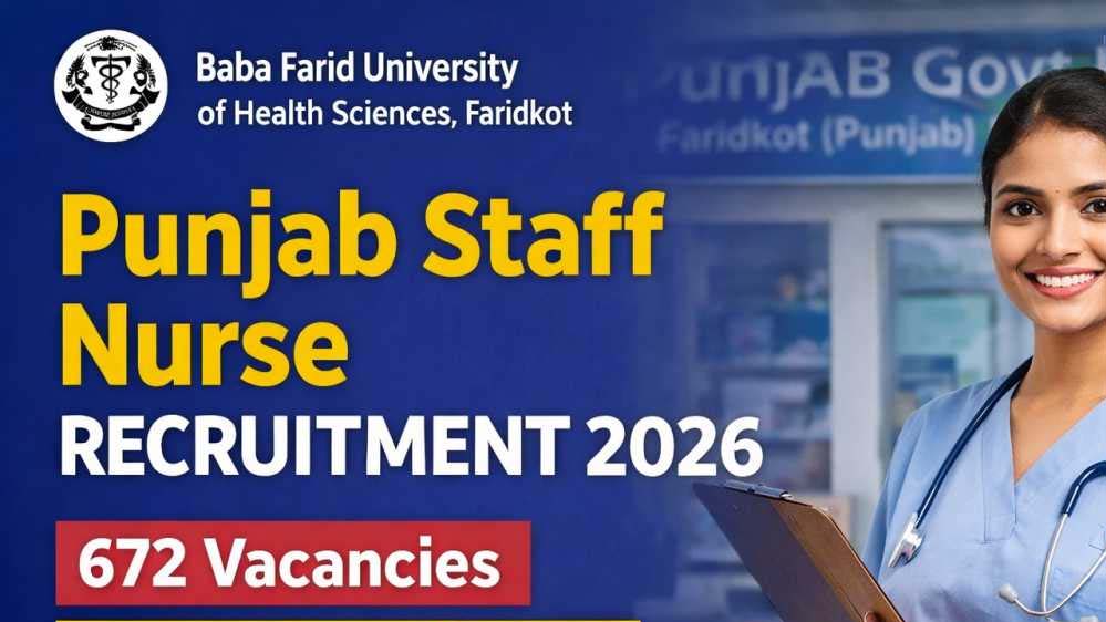 बाबा फरीद यूनिवर्सिटी में स्टाफ नर्स के 672 रिक्त पदों के लिए आवेदन शुरू