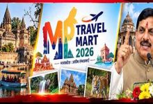 MP Travel Mart में आएंगे 100 विदेशी मेहमान, अमेरिका-जापान समेत कई देशों के टूर ऑपरेटर्स शामिल